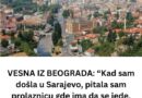 Vesna iz Beograda pitala je gdje može dobro jesti u Sarajevu, a odgovor prolaznice pretvorio je običan dan u uspomenu koju neće zaboraviti