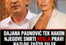 Dajana Paunović otvoreno progovorila o svom posljednjem počivalištu: „Može sutra da me ne bude, hoću da to bude riješeno“