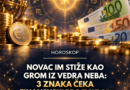 Sreća i blagostanje stižu za tri znaka 18. septembra: Novac bi mogao doći iz neočekivanih izvora