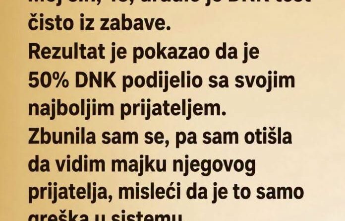 Najbolji prijatelji uradili su DNK test zbog porekla: Rezultat je otvorio tajnu njihovih porodica