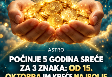 Tri horoskopska znaka od 15. oktobra ulaze u pet godina sreće: Novac bi mogao da im se gomila Tri horoskopska znaka od 15. oktobra ulaze u pet godina sreće: Novac bi mogao da im se gomila